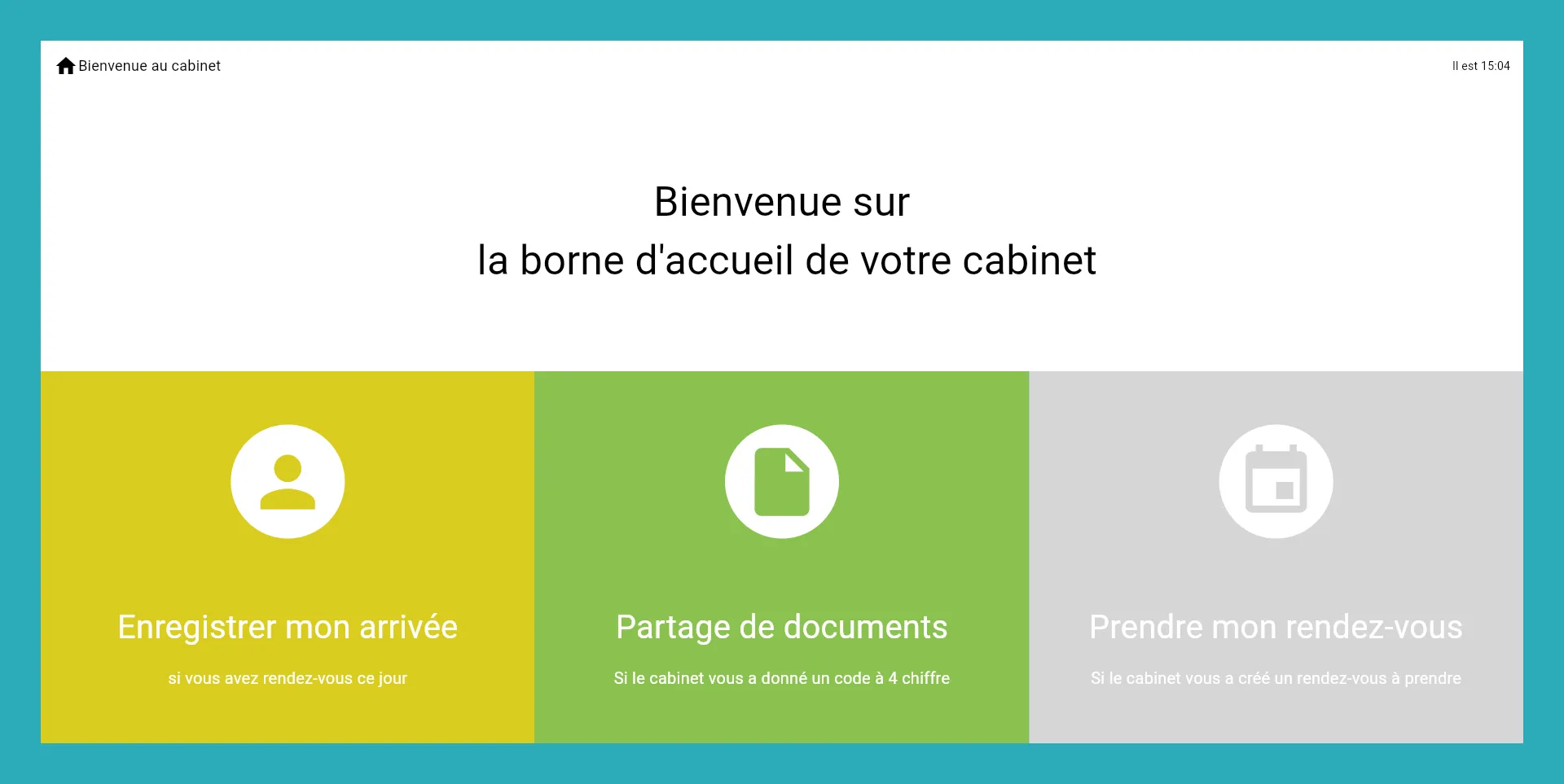 Écran d'accueil de la borne OrthoADVANCE : enregistrer mon arrivée, partage de documents, prendre mon rendez-vous